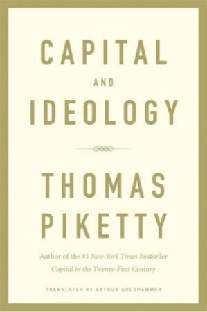 Capital And Ideology by Thomas Piketty 