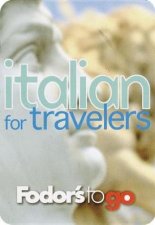 Fodors To Go Italian For Travelers