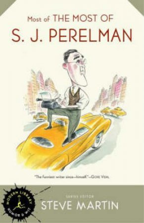 Most Of The Most Of SJ Perelman by S J Perelman