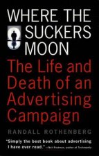 Where The Suckers Moon