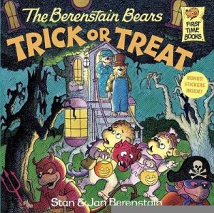 The Berenstain Bears Trick or Treat by Stan Berenstain & Jan Berenstain