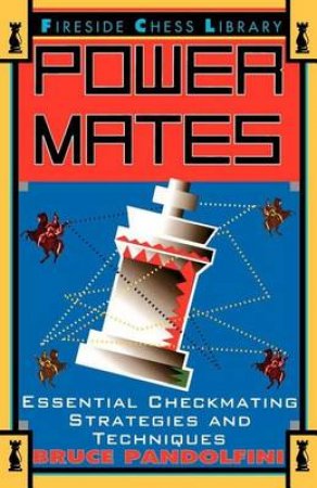 Power Mates by Bruce Pandolfini