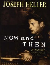 Now And Then A Memoir