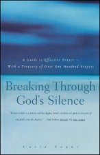 Breaking Through Gods Silence