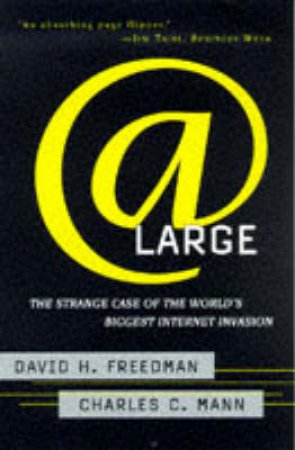 @ Large by David H Freedman & Charles C Mann