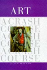 Art A Crash Course