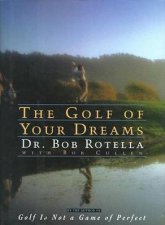 The Golf Of Your Dreams