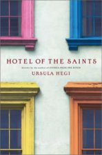 Hotel Of The Saints