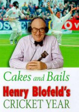Henry Blofelds Cakes And Bails