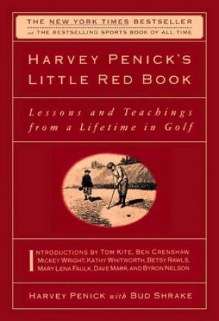 Harvey Penick's Little Red Book by Harvey Penick