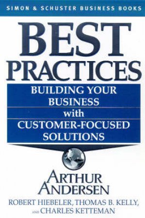 Best Practices by R Hiebeler & C Ketterman & T Kelly