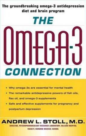 The Omega-3 Connection by Dr Andrew Stoll