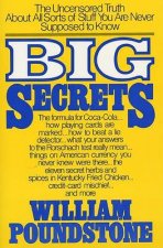Big Secrets The Uncensored Truth
