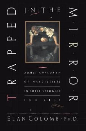 Trapped in the Mirror by Elan Golomb