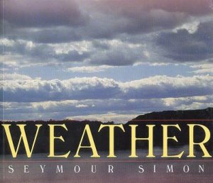 Weather by Seymour Simon