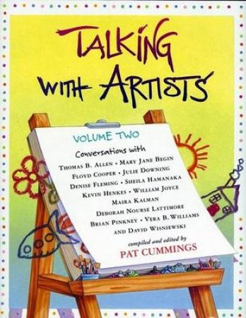 Talking With Artists: Volume Two by Pat Cummings