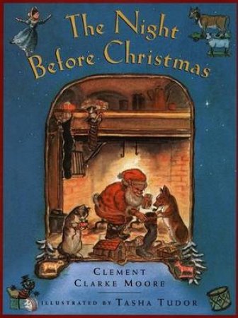 The Night Before Christmas by Clement Clarke Moore