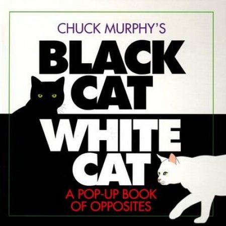 Black Cat White Cat by Chuck Murphy