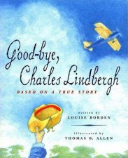 GoodBye Charles Lindbergh