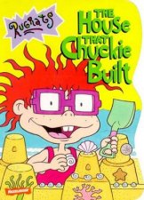 Rugrats The House That Chuckie Built