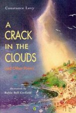 A Crack In The Clouds And Other Poems