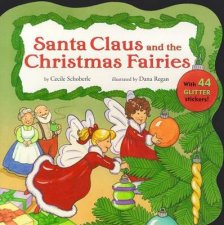 Santa Claus And The Christmas Fairies