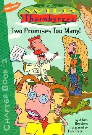 Two Promises Too Many! by Adam Beechen