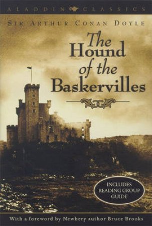 The Hound Of The Baskervilles by Sir Arthur Conan Doyle