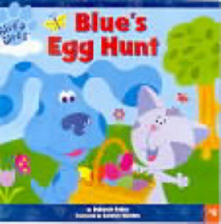 Blue's Egg Hunt by Deborah Reber