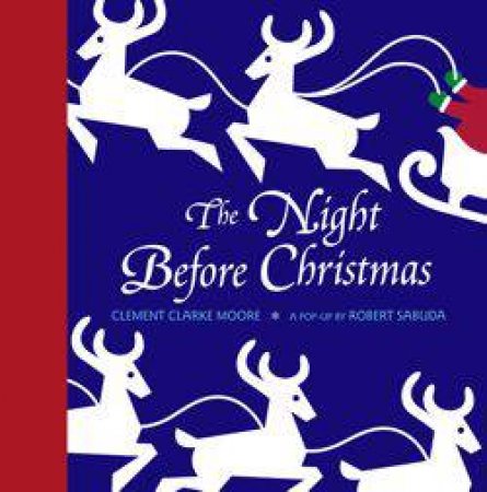 Night Before Christmasm, Pop-Up Book by Robert Sabuda