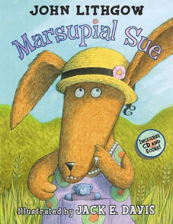 Marsupial Sue - Book & CD by John Lithgow & C F Payne