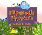 Flapdoodle Dinosaurs PopUp Book