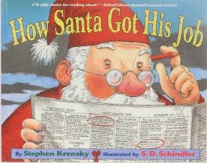 How Santa Got His Job by Stephen Krensky