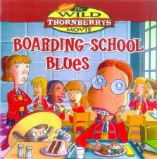 The Wild Thornberrys Movie BoardingSchool Blues