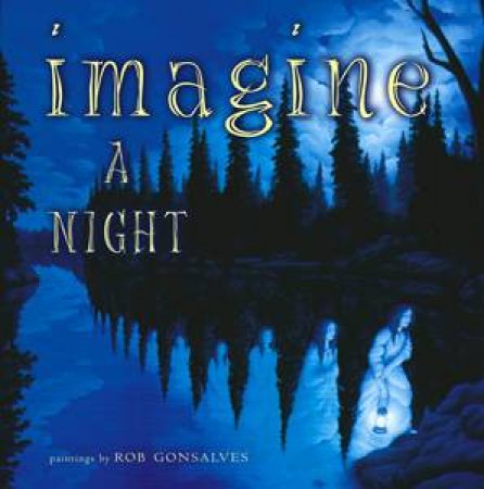 Imagine A Night by Sarah L Thomson