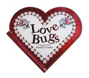 Love Bugs Pop Up by David A Carter