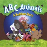 ABC Animals A Bedtime Story