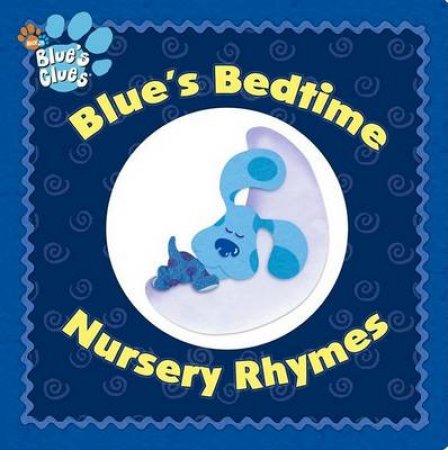 Blues Clues: Bedtime Nursery Rhymes by Various