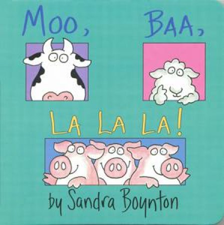 Moo Baa La La La - Lap Size by Sandra Boynton