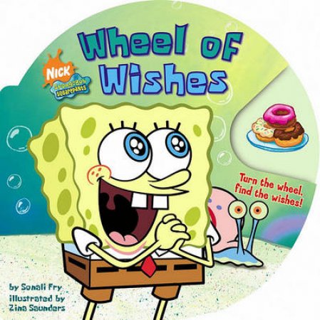 Spongebob Squarepants: Wheel Of Wishes by Sonali Fry
