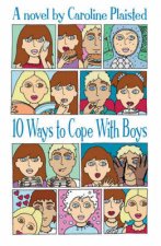 10 Ways To Cope With Boys