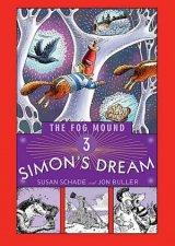 Simons Dream The Fog Mound Book 3