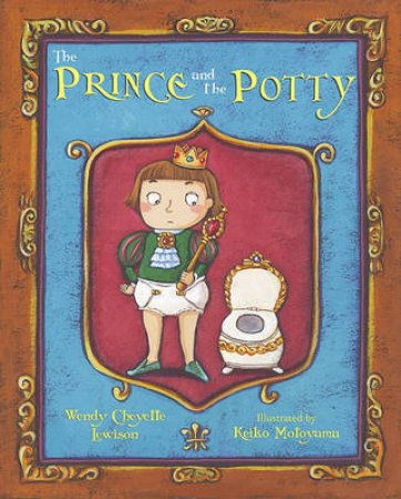 The Prince And The Potty by Lewison, Wendy Cheyette