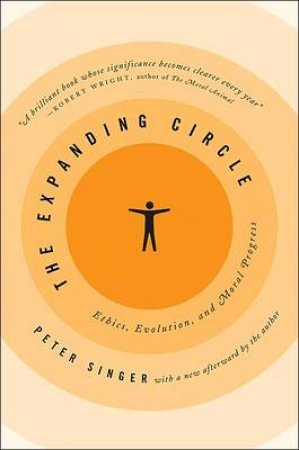 The Expanding Circle by Peter Singer
