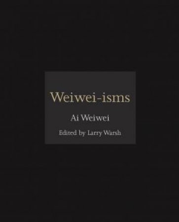 Weiwei-isms
