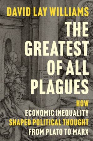 The Greatest of All Plagues by David Lay Williams