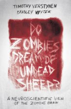 Do Zombies Dream of Undead Sheep