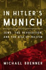 In Hitlers Munich