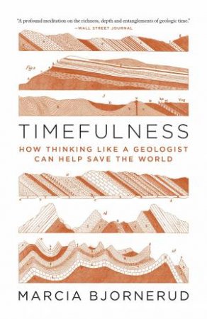 Timefulness by Marcia Bjornerud
