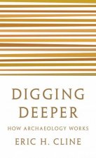 Digging Deeper